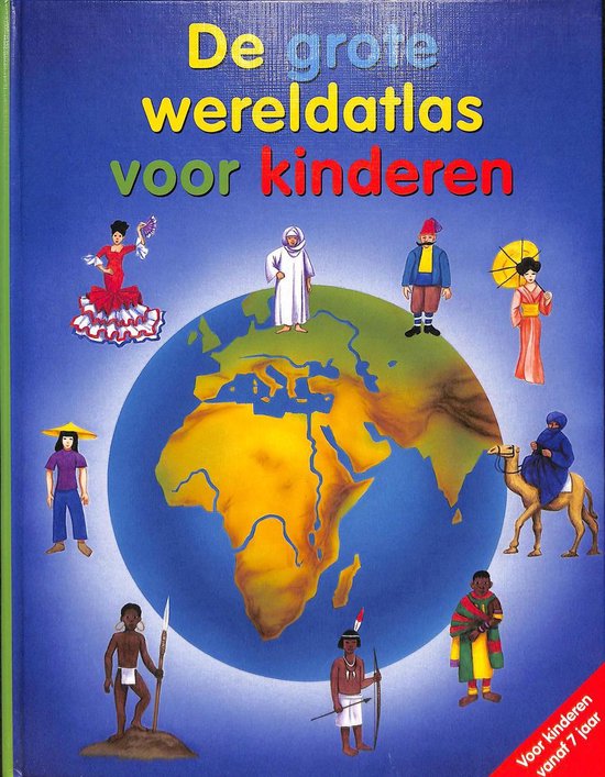 De grote wereldatlas voor kinderen