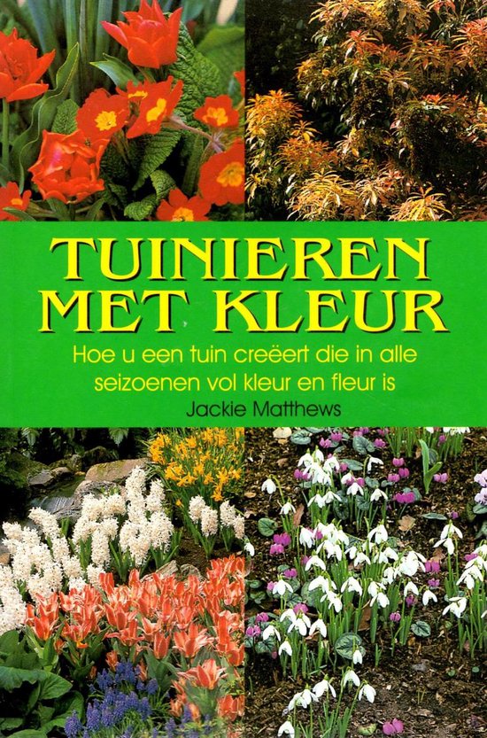 Tuinieren met kleur