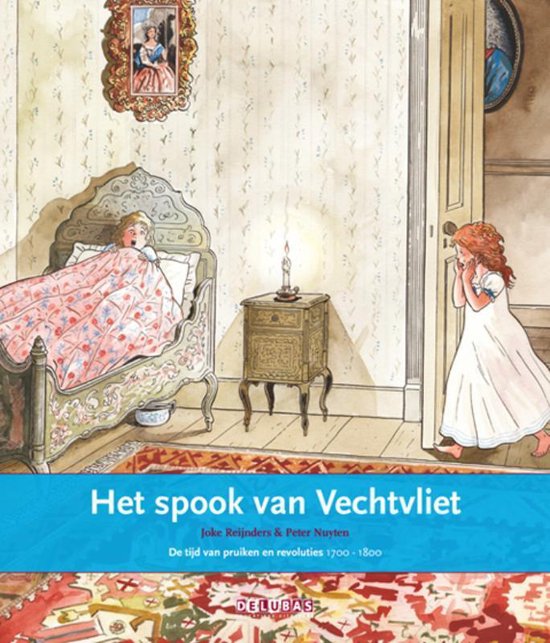 Terugblikken prentenboeken 7 - Het spook van Vechtvliet Buitenhuizen