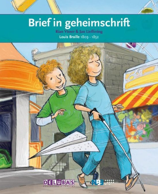 Terugblikken - Brief in geheimschrift Het brailleschrift