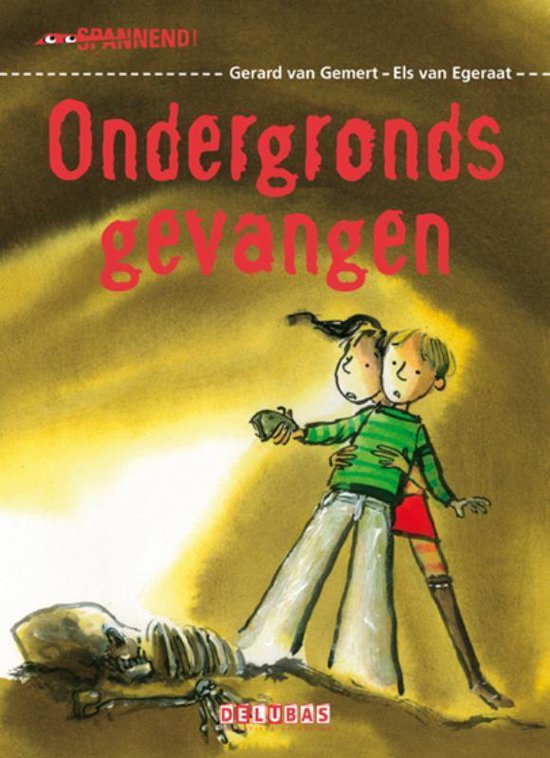 Spannend - Ondergronds gevangen