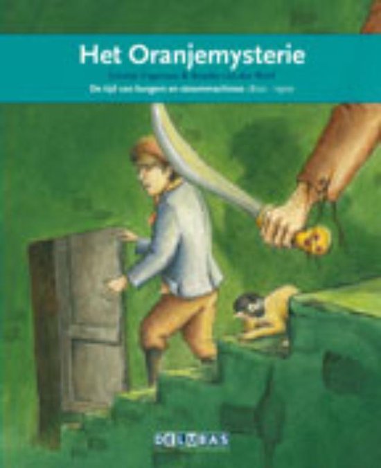 Terugblikken leesboeken 28 - Het Oranjemysterie Koning Willem I