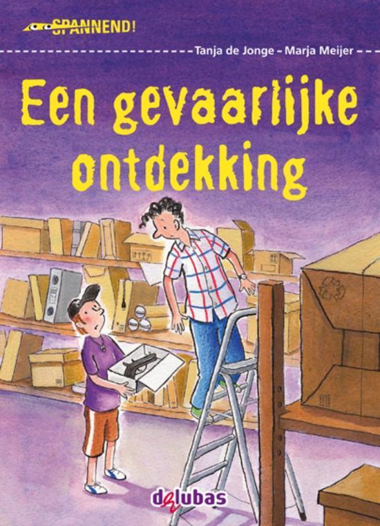 Spannend - Een gevaarlijke ontdekking