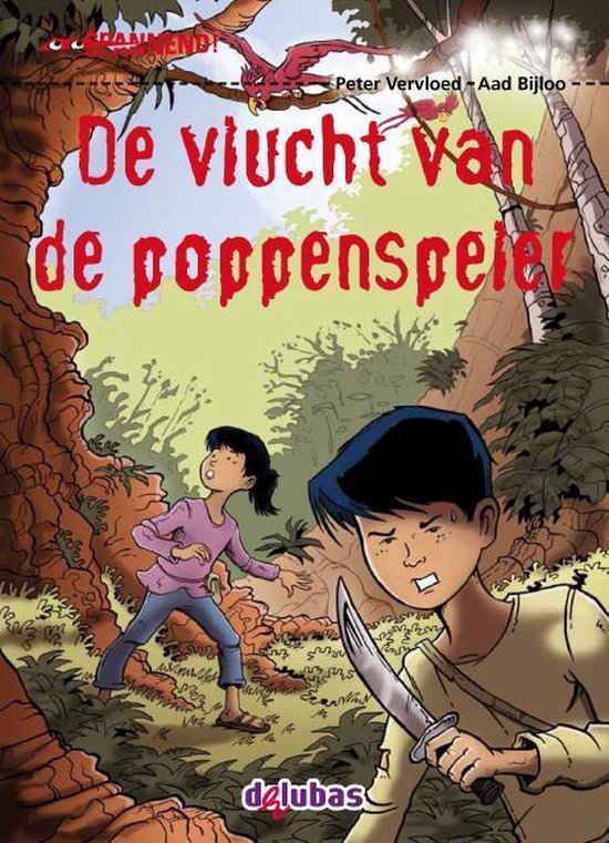 Spannend - De vlucht van de poppenspeler