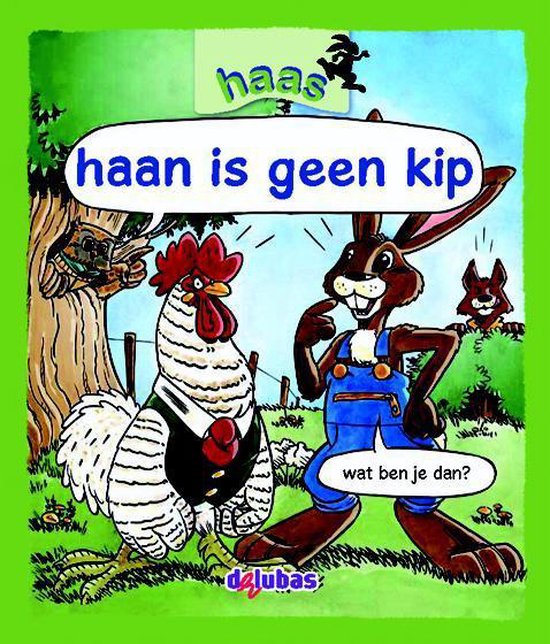 Haas 4 - haan is geen kip