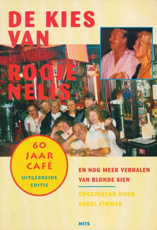 De kies van Rooie Nelis. En nog andere verhalen van Blonde Sien