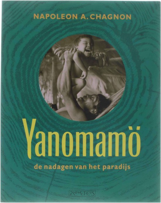 Yanomamo - Chagnon