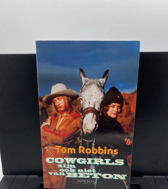 Cowgirls zijn ook niet van beton - Tom Robbins