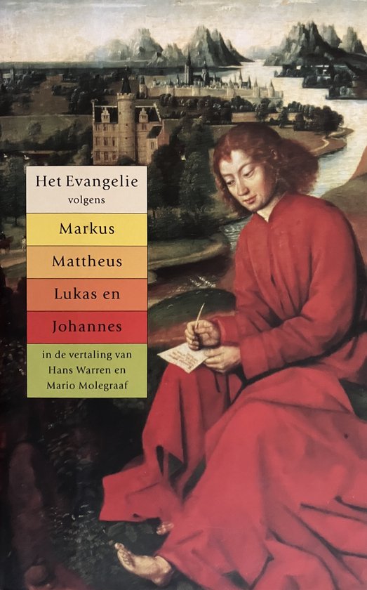 Het evangelie volgens Markus, Mattheus, Lukas en Johannes