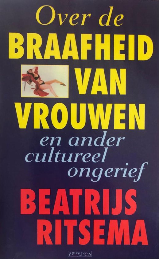 Over de braafheid van vrouwen - Ritsema, Beatrijs