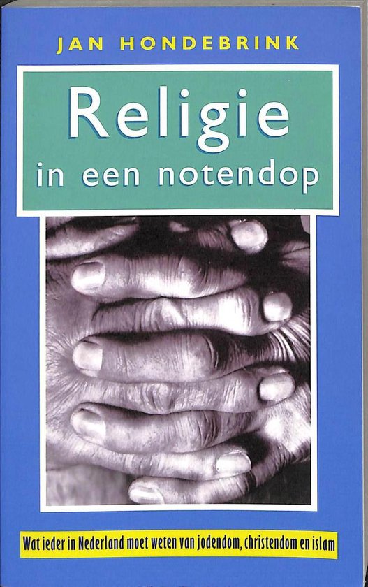 Religie In Een Notendop