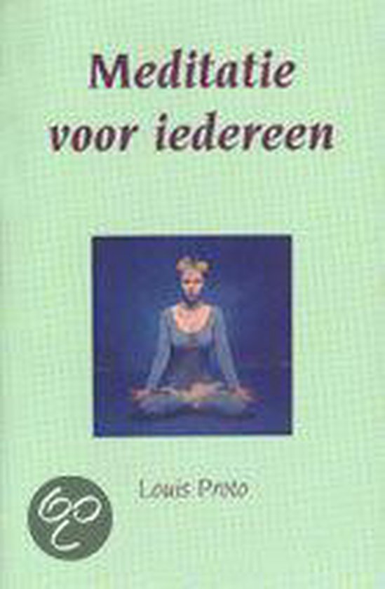 Meditatie Voor Iedereen