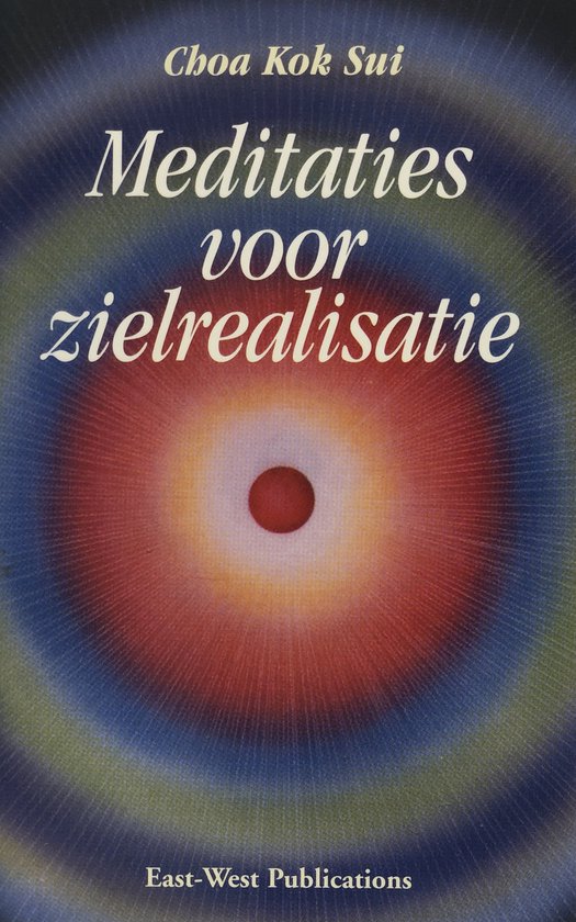 Meditaties voor zielrealisatie