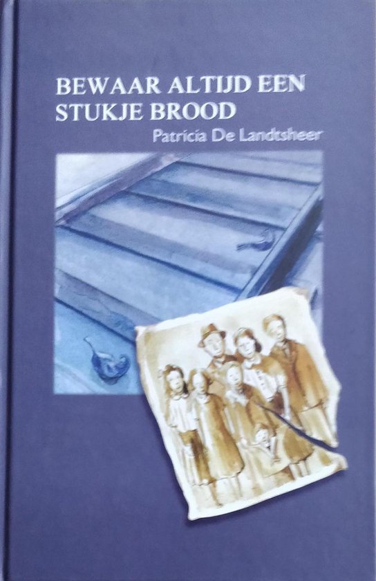 Bewaar Altijd Een Stukje Brood