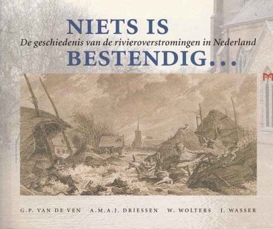 Niets is bestendig...