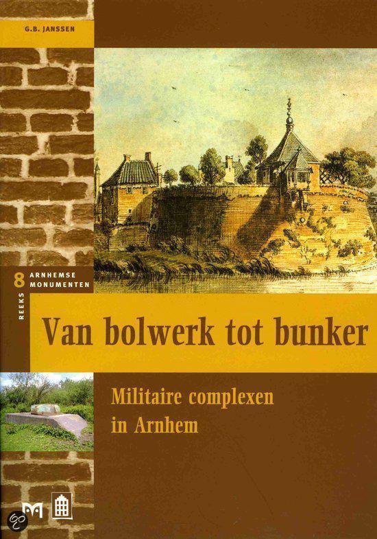 Van bolwerk tot bunker