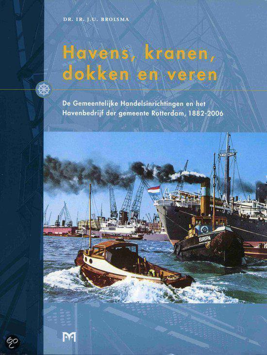 Havens, kranen, dokken en veren