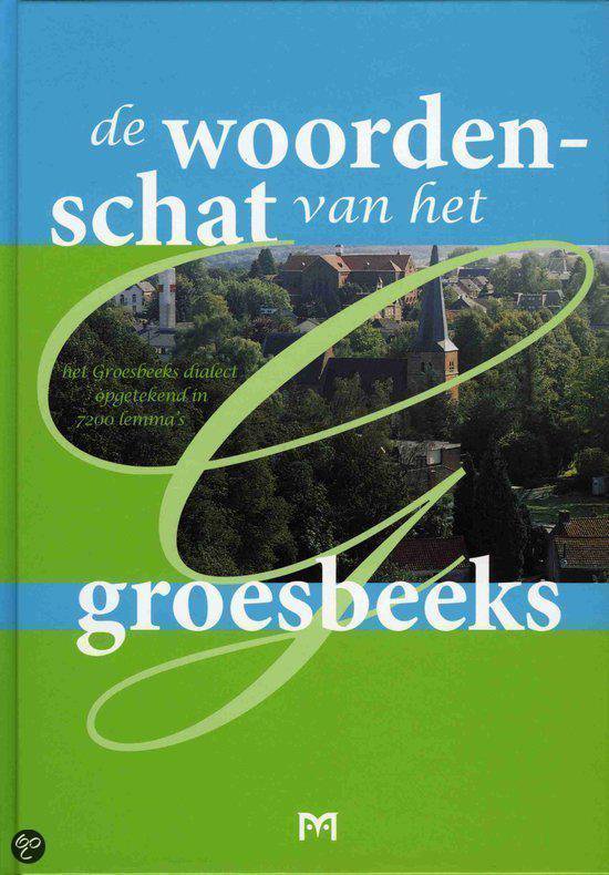 De woordenschat van het Groesbeeks