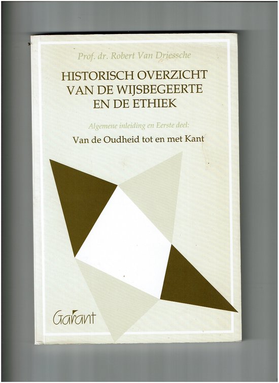 Historisch overzicht van de wijsbegeerte en de ethiek - 1