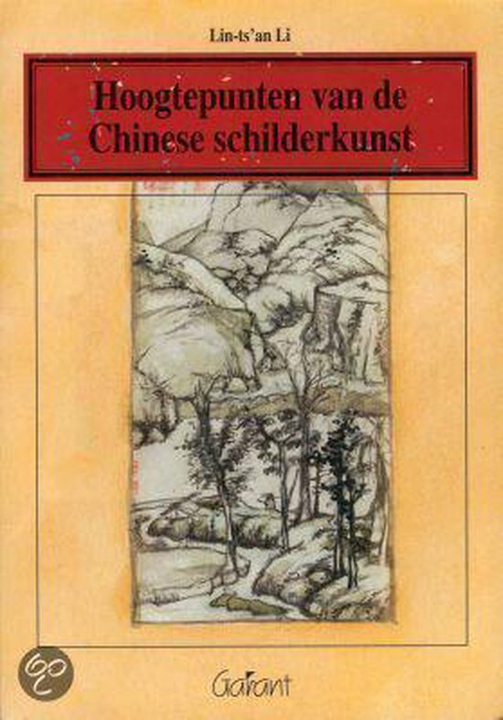 Hoogtepunten Chinese Schilderkunst