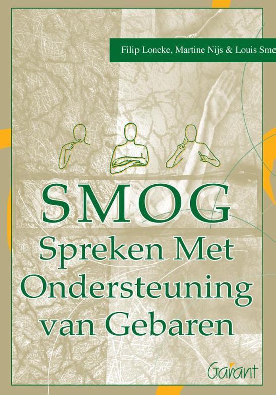 SMOG - spreken met ondersteuning van gebaren