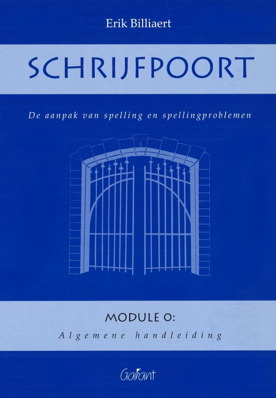 Schrijfpoort: module 0: algemene handleiding