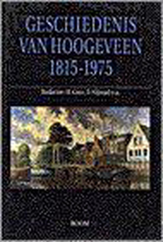 Geschiedenis van Hoogeveen 1815-1975