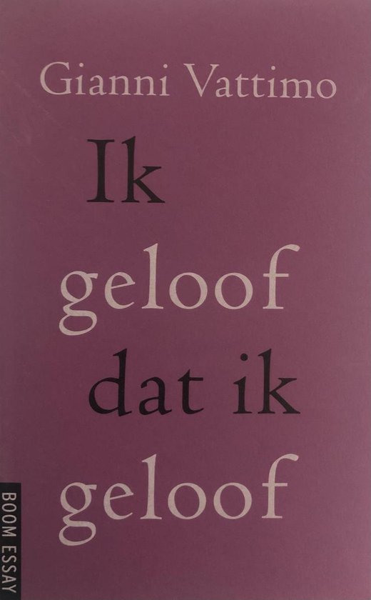 Ik geloof dat ik geloof