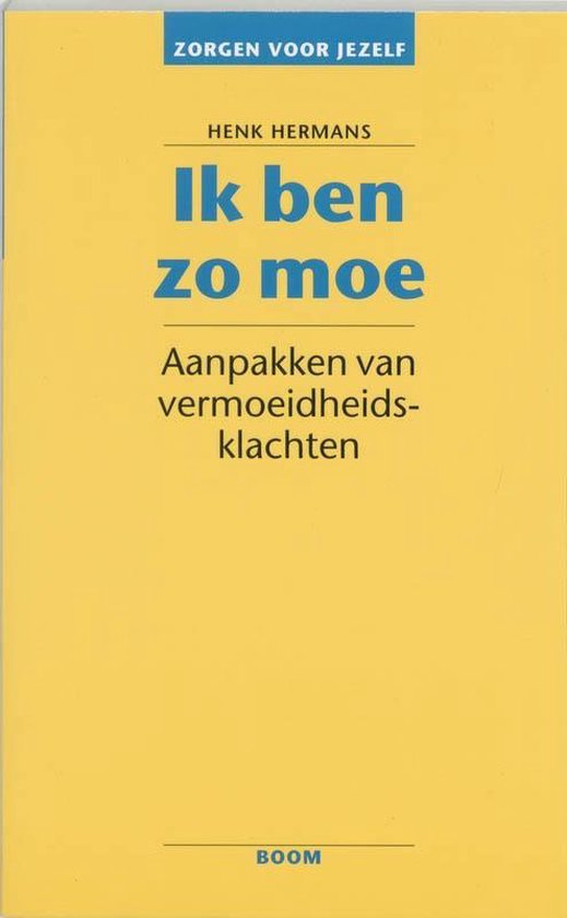 Zorgen voor jezelf - Ik ben zo moe