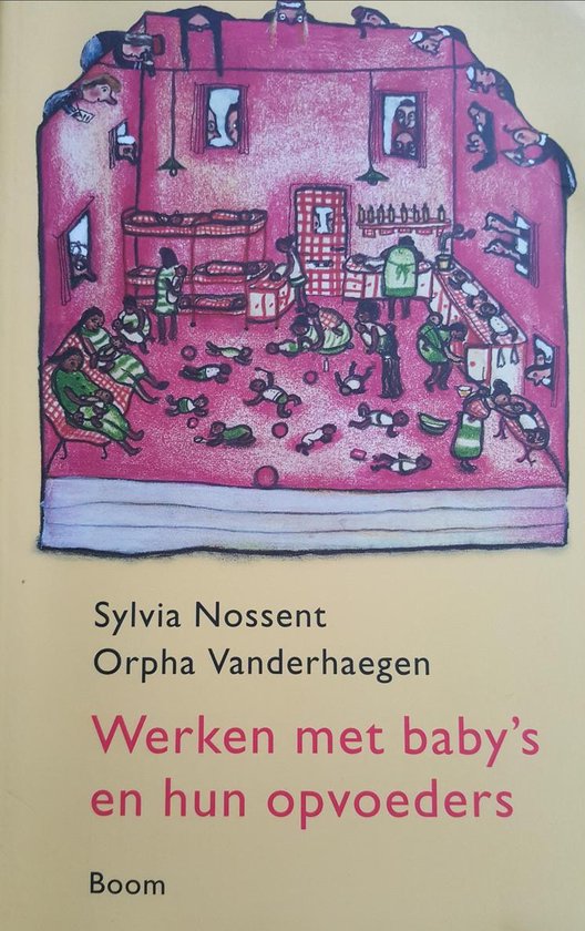 Werken Met Baby'S En Hun Opvoeders