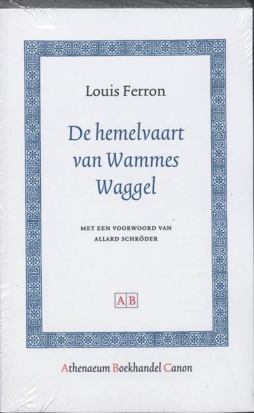 De Hemelvaart Van Wammes Waggel