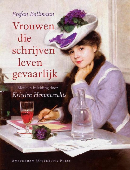 Vrouwen Die Schrijven Leven Gevaarlijk