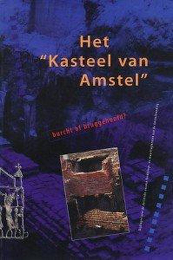 Het kasteel van Amstel