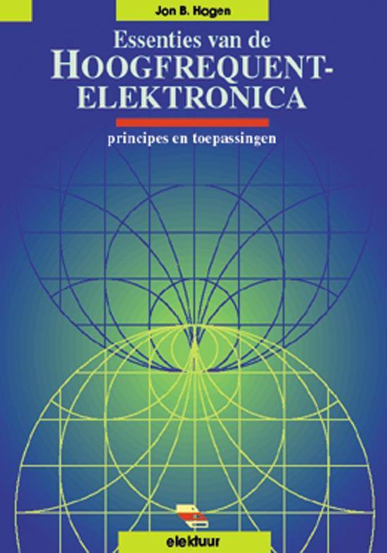 Essentjes Van Hoogfrequent Elektronica