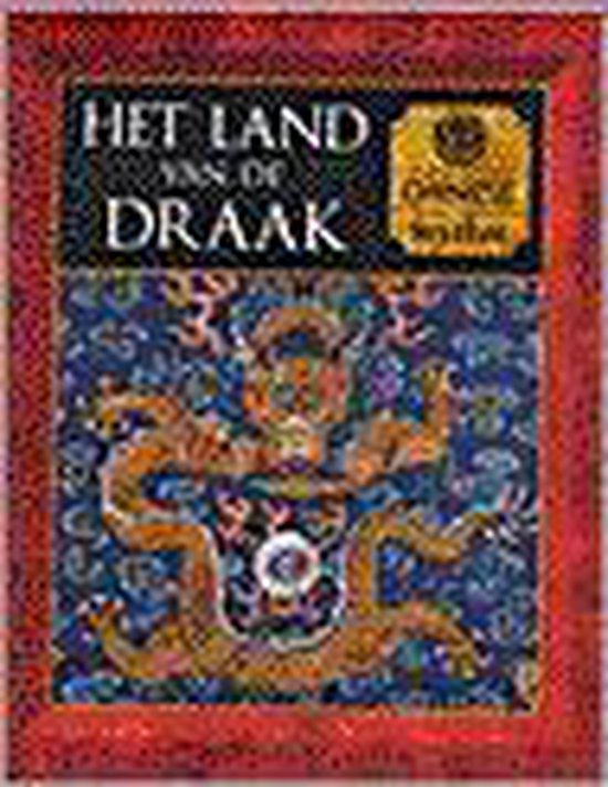 Het land van de draak - Chinese mythen - Tony Allan