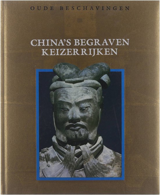 Oude beschavingen, China's begraven keizerrijken