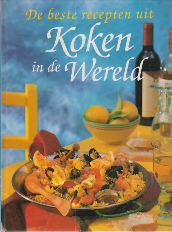 Beste recepten uit koken in de wereld, d