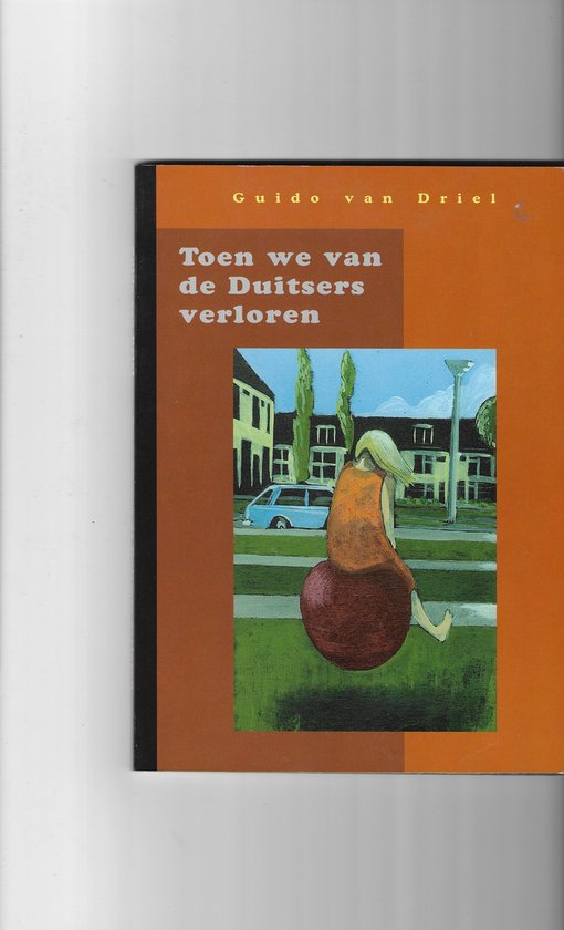 Toen we van de Duitsers verloren