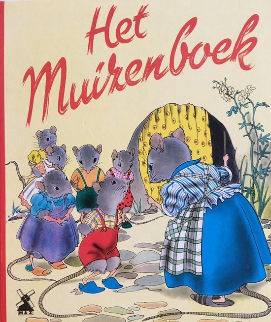 Het Muizenboek   Clinge Doorenbos & Nans van Leeuwen