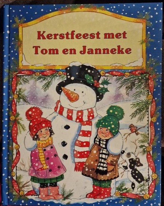 Kerstfeest met tom en janneke