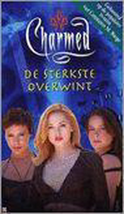 Charmed 016 De Sterkste Overwint