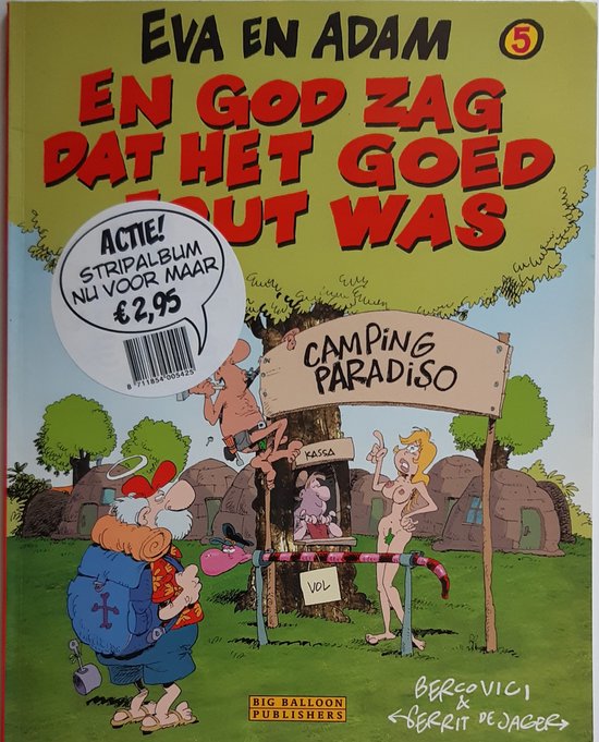 En God Zag Dat Het Goed Fout Was