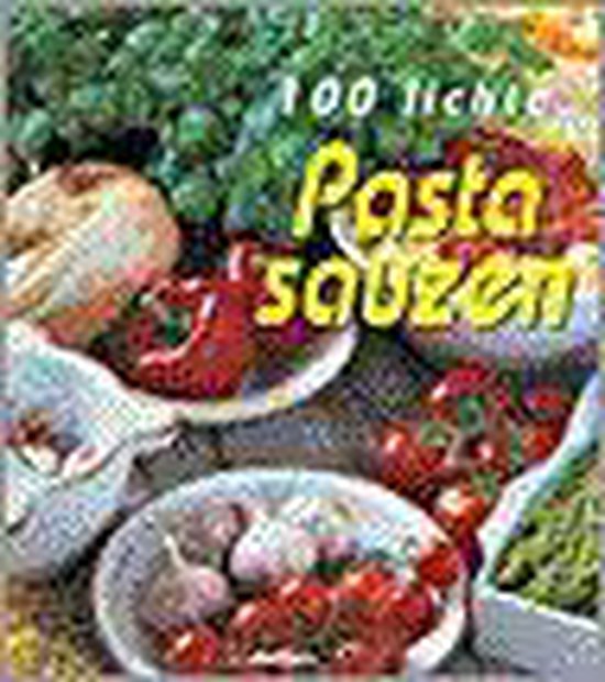 100 lichte pasta sauzen