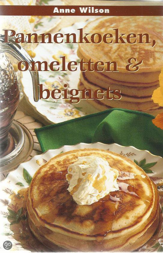 Pannenkoeken Omeletten En Beignets