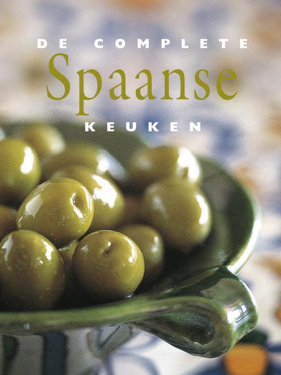 De Complete Spaanse Keuken