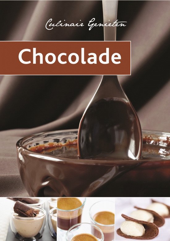 Culinair genieten - Chocolade