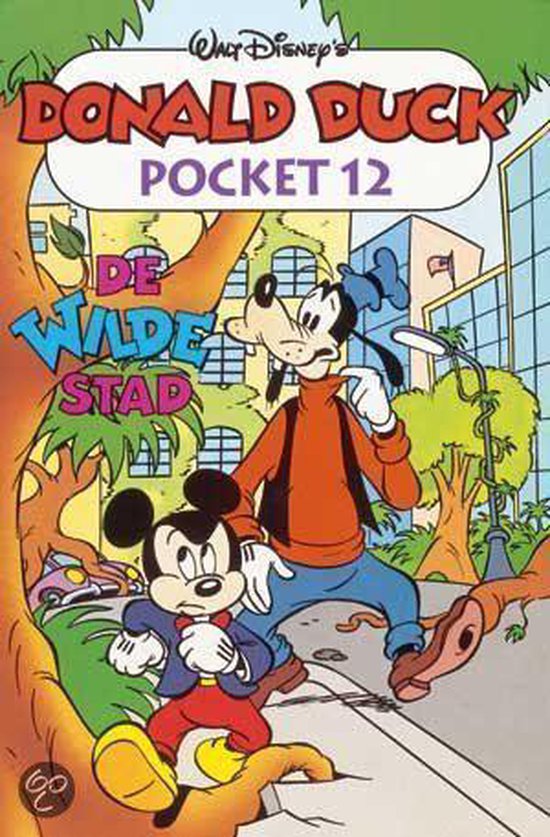 Donald Duck pocket 12 De Wilde Stad