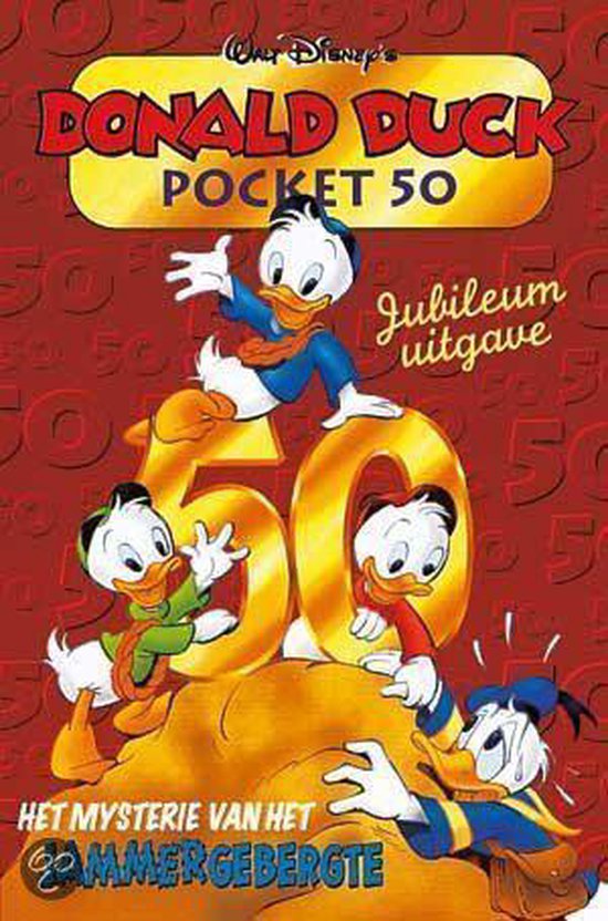 Donald Duck Pocket 50 Mysterie Van Het Jammergebergte