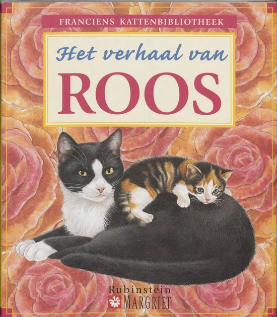 Het verhaal van roos