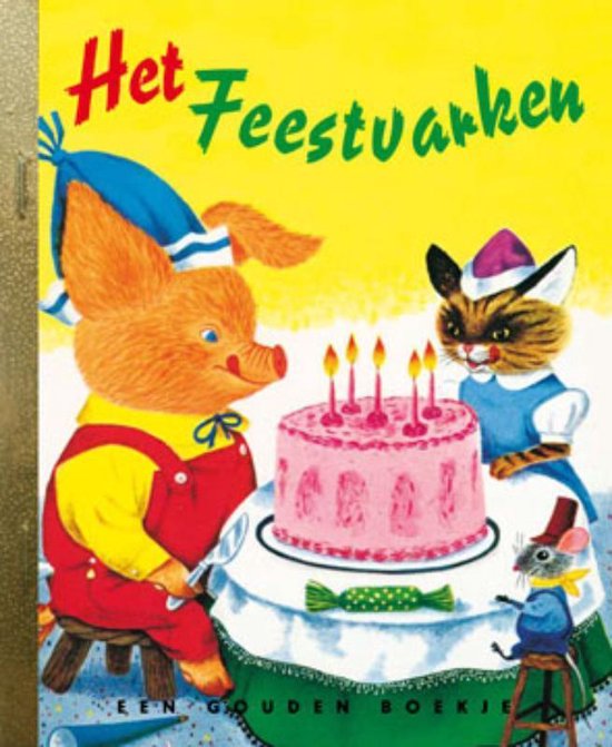 Gouden Boekjes - Het feestvarken